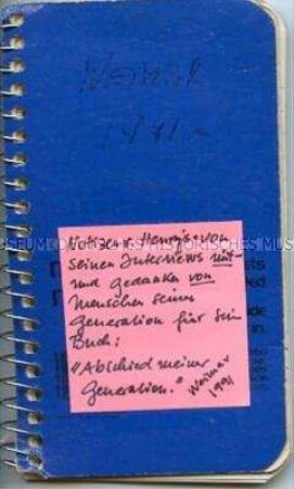 Notizheft zu den Interviews für das Buch "Abschied meiner Generation" - Nachlass