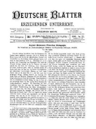 August Hermann Franckes Pädagogik : ein Gedenkblatt zur zweihundertjährigen Jubelfeier der Frankeschen Stiftungen 1698/1898 ; (Schluss)