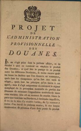 Projet de l'administration provisionelle des Douanes