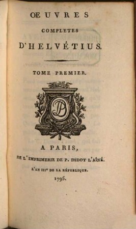 Oeuvres Completes D'Helvétius, 1