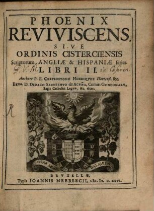 Phoenix Reviviscens : sive ordinis Cisterciensis Scriptorum Angliae et Hispaniae series