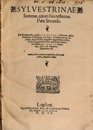 Sylvestrinae Summae, quae summa summarum merito nuncupatur, Pars ... : Cum ... Indice bipartito, ..., 2