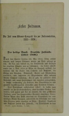 Erster Zeitraum. Die Zeit vom Wiener Kongreß bis zur Julirevolution (1815 - 1830.)