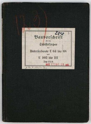 Bauvorschrift Schiffskörper für Unterseeboote vom Typ IX B