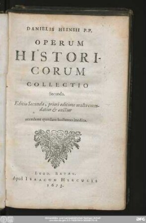 Collectio 2: Danielis Heinsii P.P. Operum Historicorum Collectio Secunda