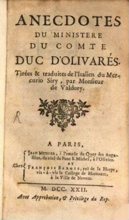 Anecdotes du Ministerie du Comte duc d'Olivarés