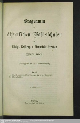 1876: Programm der öffentlichen Volksschulen der Königl. Haupt- & Residenzstadt Dresden