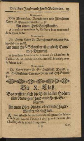 Die X. Claß. Begreifft in sich die Titul aller Hohen und Niedrigen Jagd- und Forst-Bedienten
