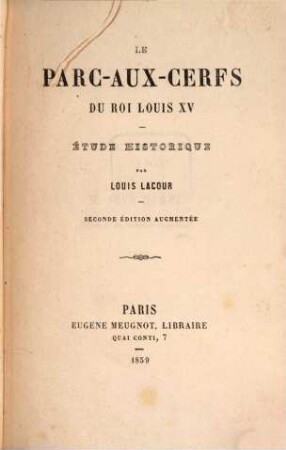Le Parc-aux-Cerfs du roi Louis XV : Étude historique