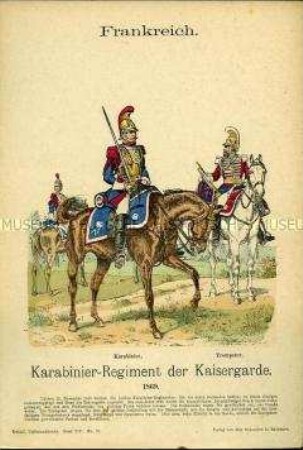 Uniformdarstellung, Gemeine und Trompeter des Karabinier-Regiments der Kaisergarde, Zweites Kaiserreich Frankreich, 1869.