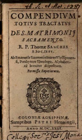 Compendium totius tractatus de Sancto matrimonii sacramento
