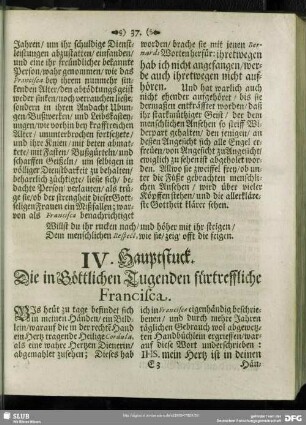 IV. Hauptstuck. Die in Goettlichen Tugenden fuertreffliche Francisca