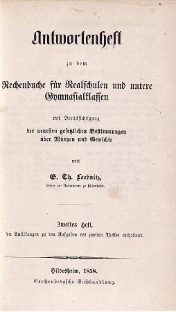 Antwortenheft 2: Rechenbuch für Realschulen und untere Gymnasialklassen. Zweites Heft