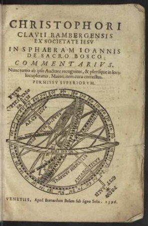 Christophori Clavii Bambergensis ex Societate Iesv In Sphaeram Ioannis de Sacro Bosco commentarivs