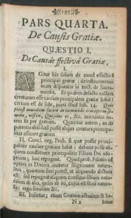 Pars Quarta. De Causis Gratiae.