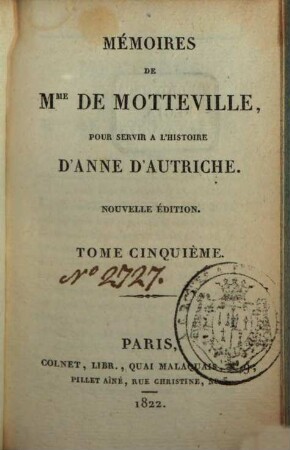 Mémoires de Mme de Motteville pour servir à l'histoire d'Anne d'Autriche, 5
