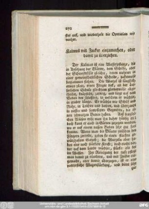 Kalmus mit Zucker einzumachen, oder damit zu überziehen.