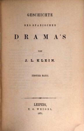 Geschichte des spanischen Drama's, 1