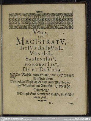 Vota, Pro Magistratu, Istius Reipubl. Vratisl. Sapientiss., Honorartiss., Pia Et Vota