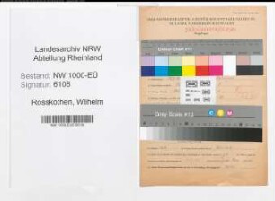 Entnazifizierung Wilhelm Rosskothen, geb. 15.07.1890 (Dreher)