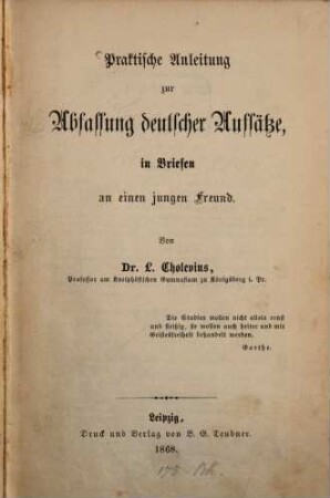 Praktische Anleitung zur Abfassung deutscher Aufsätze, in Briefen an einen jungen Freund