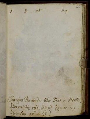 Barones in Herberstain : Georgius Bernhardus, Rom 29. Decembris 1574, Georgius Bernhardus, Venedig 1575 Fridericus und Bernhardinus, Venedig 1575