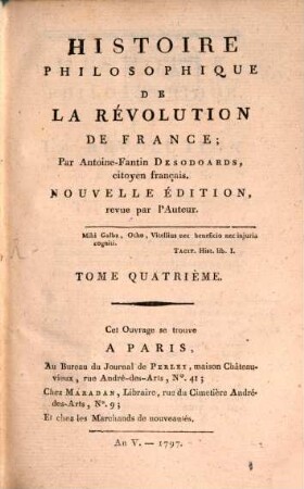 Histoire Philosophique De La Revolution De France. 4