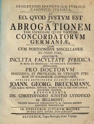 Diss. inaug. publ. canon. iur. de eo quod iustum est circa abrogationem tam expressam quam tacitam concordatorum Germaniae