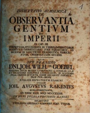 De observantia gentium et imperii in cap. III perpetuam, succedendi in terris imperatoriae maiestati hereditario iure parentibus, ad modum in sanctione pragmatica praescriptum, observantiam sistens