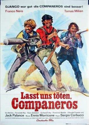 Laßt uns töten, Companeros