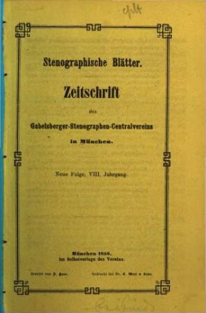 Stenographische Blätter : Zeitschrift und Lesebibliothek. 8. 1858