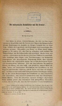 Die embryonalen Keimblätter und die Gewebe : Mit 2 Tafeln. (Aus der Zeitschrift f. wissenschaftl. Zoologie Bd. 40. p. 179 - 213 u. Taf. XI. XII.)