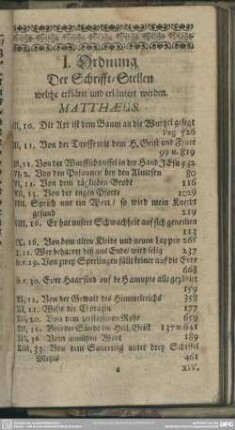 I. Ordnung Der Schrifft-Stellen welche erkläret und erläutert werden
