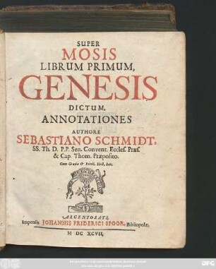 Super Mosis Librum Primum, Genesis Dictum, Annotationes