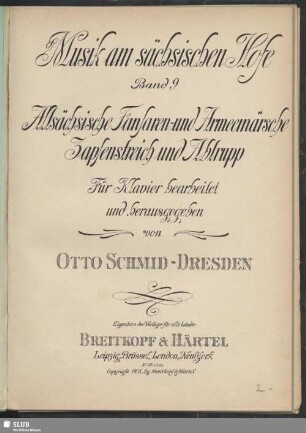 Altsächsische Fanfaren- und Armeemärsche, Zapfenstreich und Abtrupp
