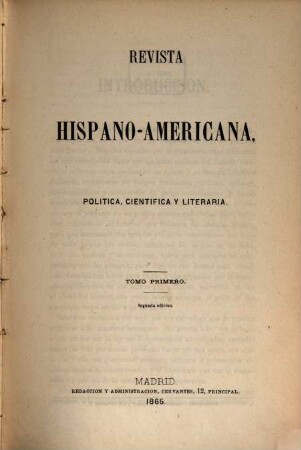 Revista hispano-americana, política, científica y literaria, 1. 1864 (1865)