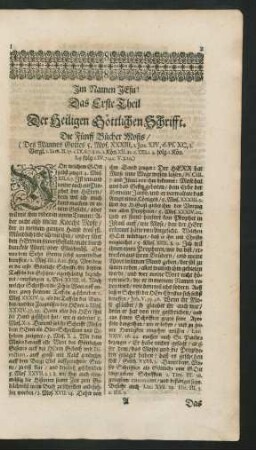 Das Erste Theil Der Heiligen Göttlichen Schrifft. Die Fünff Bücher Mosis.