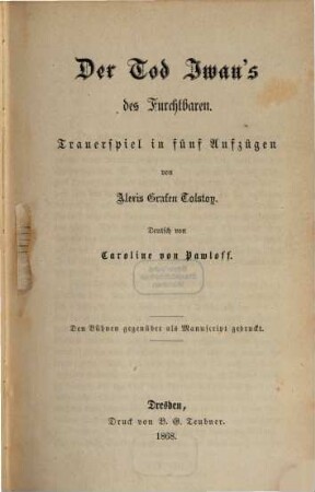 Der Tod Iwan's des Furchtbaren : Trauerspiel in fünf Aufzügen