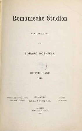 Romanische Studien. 3, 3 = H. 10 - 12. 1878 (1879)