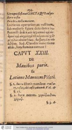 CAPUT XXIII. DE Manibus puris. Et Lotione Manuum Pilati.