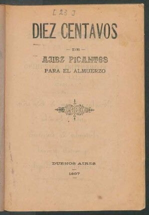 Diez centavos de ajíez picantes para el almuerzo