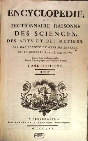 Encyclopédie Ou Dictionnaire Raisonné Des Sciences, Des Arts Et Des Métiers, 8. H - It