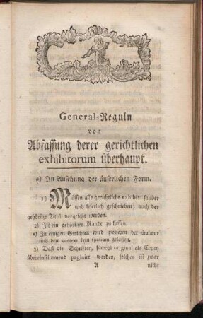 General-Reguln von Abfassung derer gerichtlichen exhibitorum überhaupt.