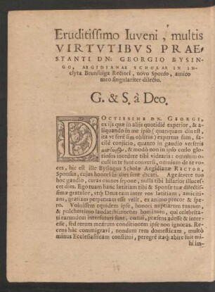 Eruditissimo Iuveni, multis Virtutibus Praestanti Dn: Georgio Bysingo ...