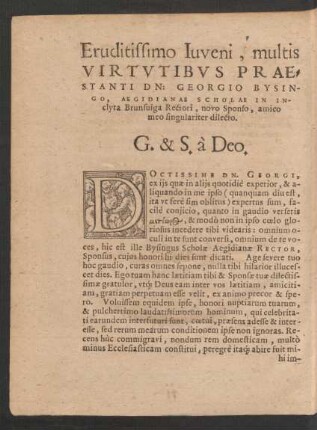 Eruditissimo Iuveni, multis Virtutibus Praestanti Dn: Georgio Bysingo ...