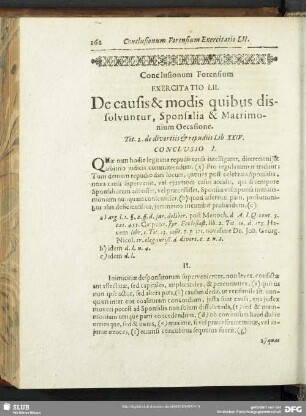 Conclusionum Forensium Exercitatio LII. De causus & modis quibus dissolvuntur, Sponsalia & Matrimonium Oecasione. tit. 2. de divortiis & repudiis Lib XXIV.