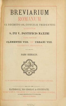 Breviarium romanum ex decreto SS. Concilii Tridentini. 1