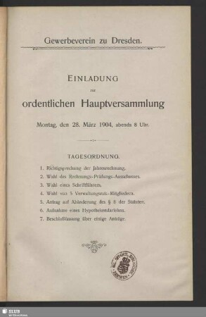 Einladung zur ordentlichen Hauptversammlung Montag, den 28. März 1904, abends 8 Uhr