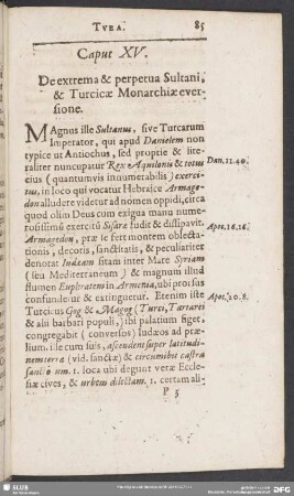 Caput XV. De extrema & perpetua Sultani, & Turcicae Monarchiae eversione