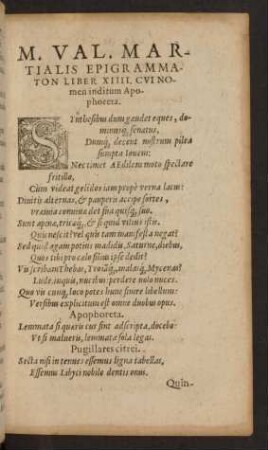 M. Val. Martialis Epigrammaton Liber XIII. Cui Nomen inditum Aphoreta.